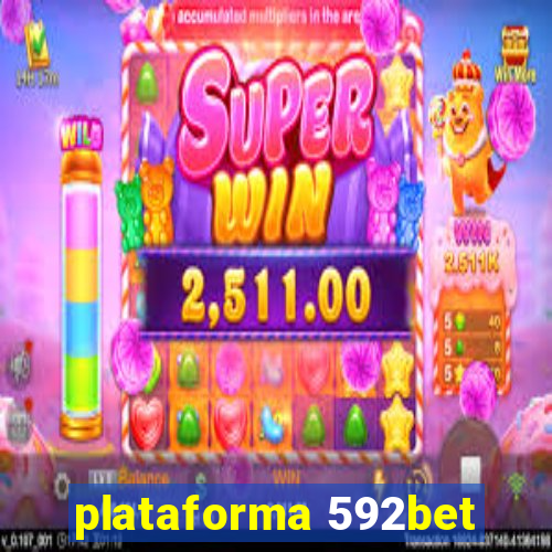 plataforma 592bet